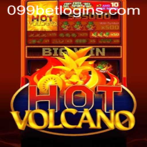 HotVolcano Game Exploration and 099bet PH Login Insights