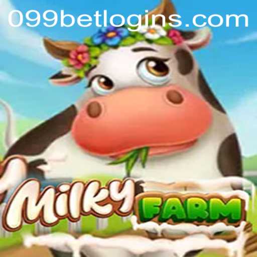 Exploring the Enchanting World of MilkyFarm and 099bet PH Login